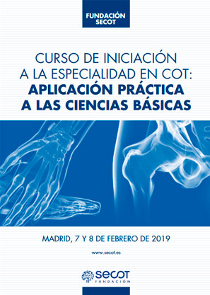 INICIACIÓN A LA ESPECIALIDAD EN COT 2019: APLICACIÓN PRÁCTICA A LAS CIENCIAS BÁSICAS