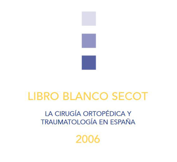 Libro Blanco de la SECOT 2006