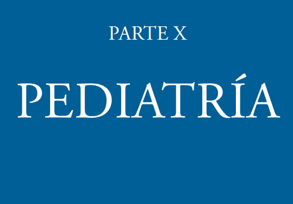 Parte X. Pediatría