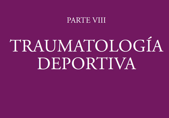 Parte VIII. Traumatología deportiva